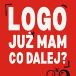 Logo już mam. Co dalej?